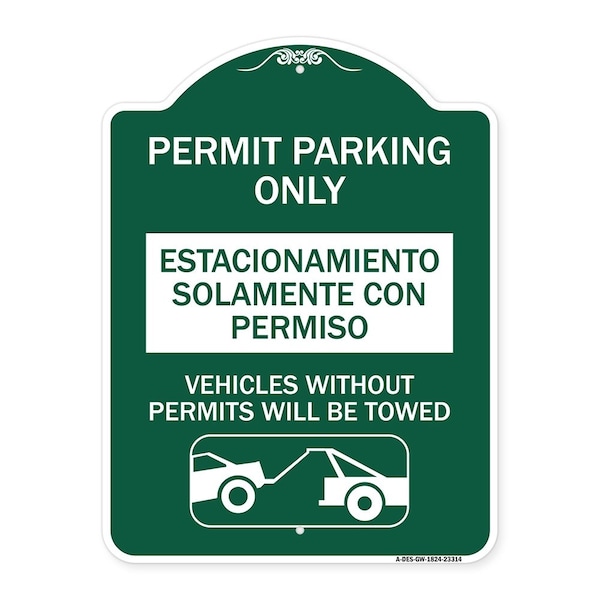 Signmission Permit Parking Estacionamiento Con Permiso. Vehicles w/o Permits Tow Alum, 18" x 24", GW-1824-23314 A-DES-GW-1824-23314 - main